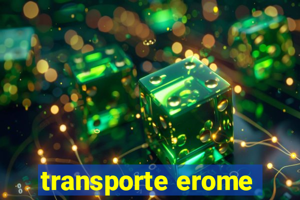 transporte erome